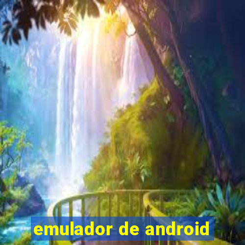 emulador de android